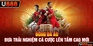 bóng đá ảo u888