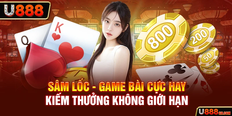 sâm lốc game bài đỉnh nốc tại U888